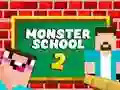 Igra Monster School 2 online