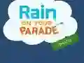 Igra Rain on Your Parade online
