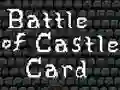 Igra Battle of Castle Card online