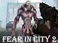 Igra Fear In City 2 online