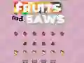 Igra Fruits and Saws online