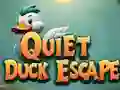 Igra Quiet Duck Escape online