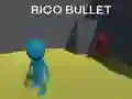 Igra Rico Bullet online