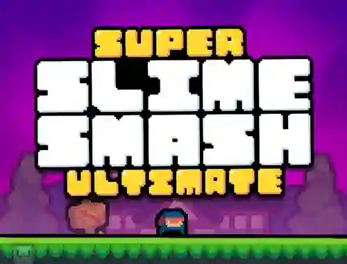 Igra Super Slime Smash Ultimate online