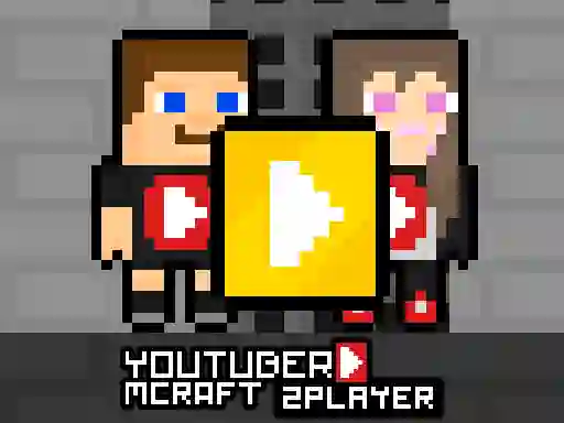 Igra Youtuber Mcraft 2Player online