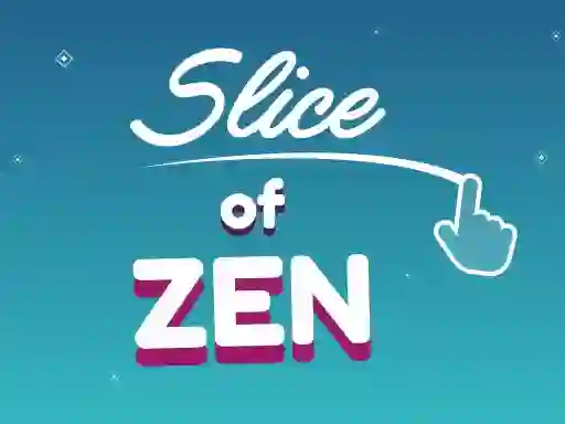 Igra Slice of Zen online