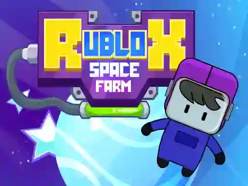 Igra Rublox Space Farm online