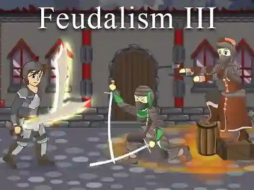 Igra Feudalism 3 online