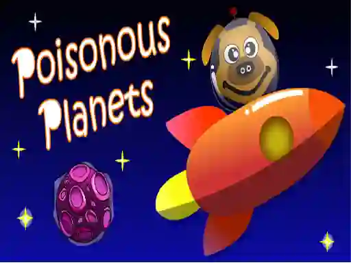 Igra Poisonous Planets online