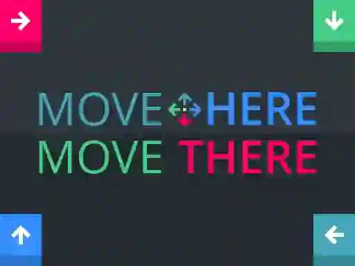 Igra Move Here Move There online