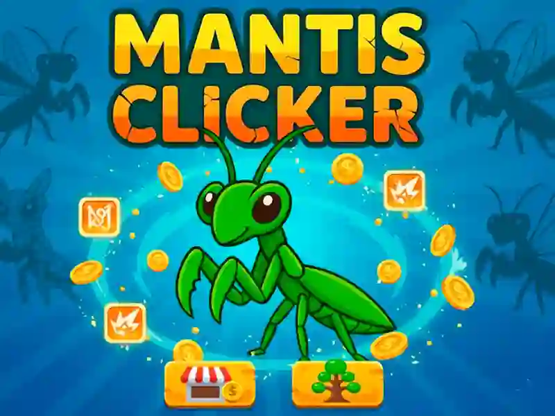 Igra Mantis Clicker online