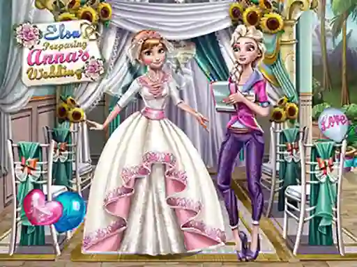 Igra Elsa Preparing Anna's Wedding online