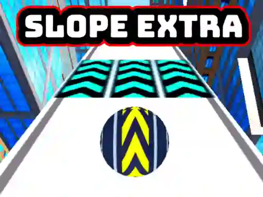 Igra Slope Extra online
