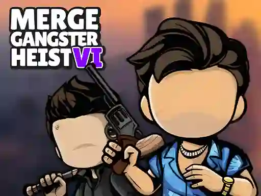 Igra Merge Gangster Heist VI online