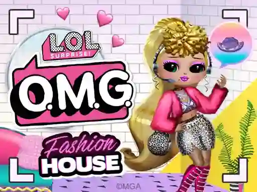 Igra LOL Surprise OMG™ Fashion House online