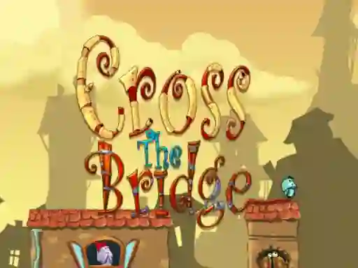 Igra Cross the bridge online