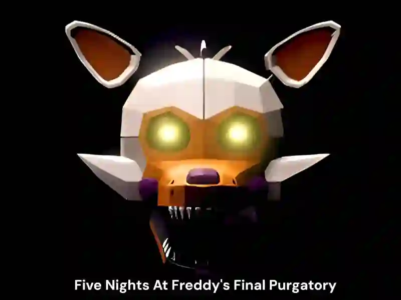 Igra Five Nights At Freddy's Final Purgatory online