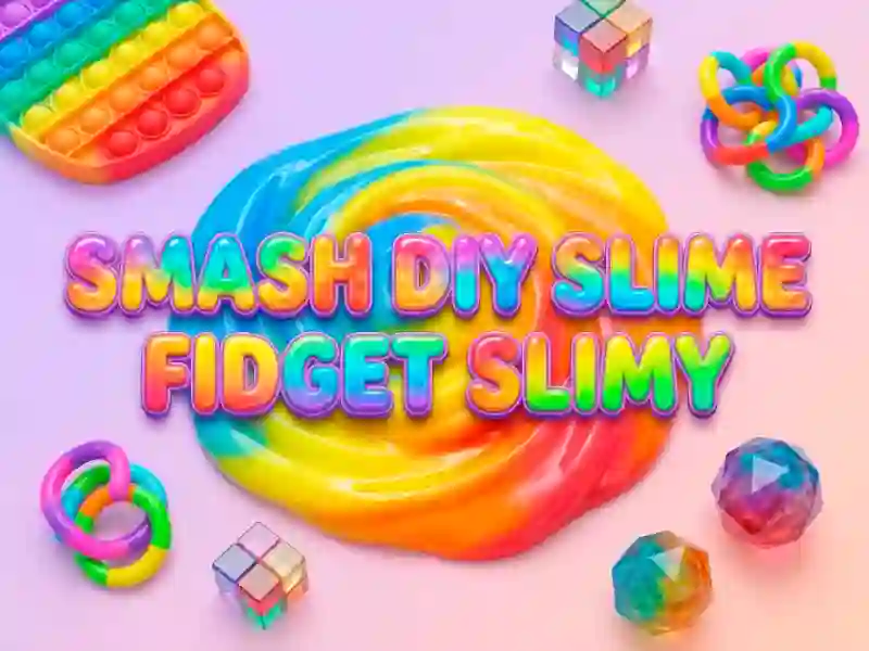 Igra Smash Diy Slime Fidget Slimy online