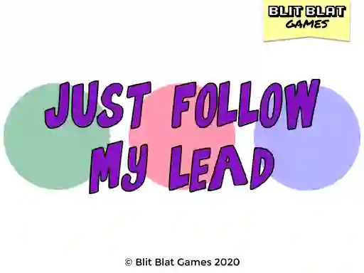 Igra Just Follow My Lead online