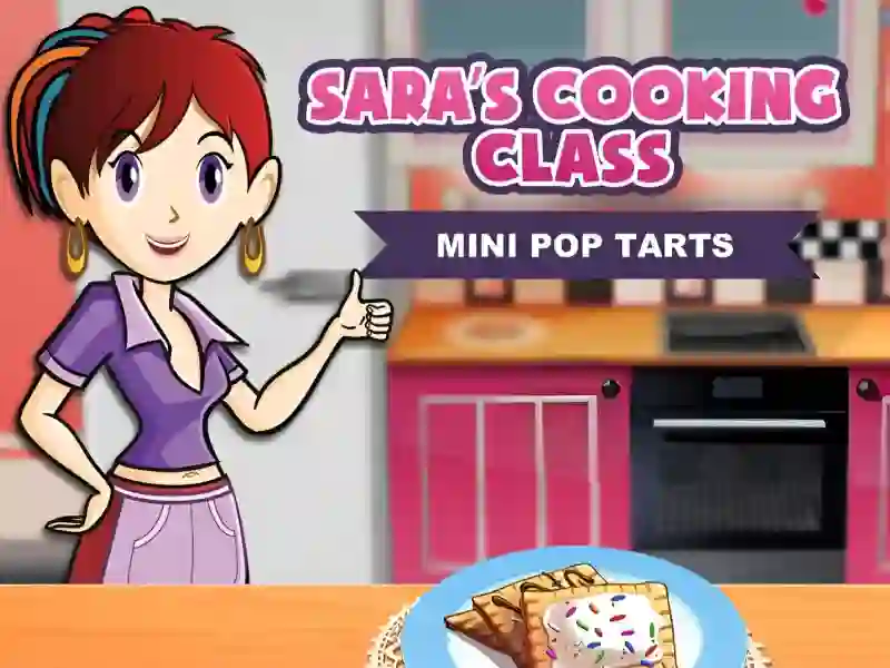 Igra Sara's Cooking Class: Mini Pop-Tarts online