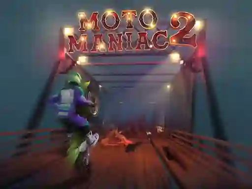 Igra Moto Maniac 2 online