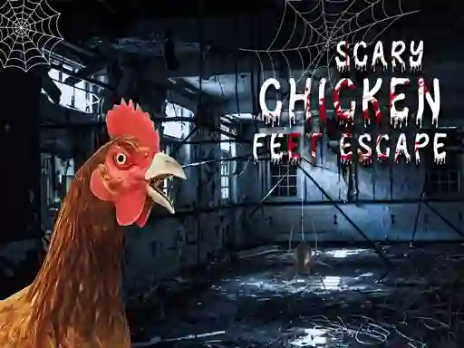 Igra Scary Chicken Feet Escape online