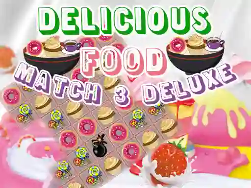 Igra Delicious Food Match 3 Deluxe online