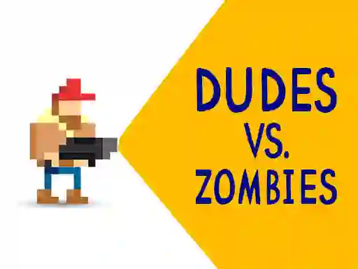 Igra Dudes vs. Zombies online
