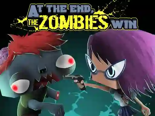 Igra At the end, zombies win online