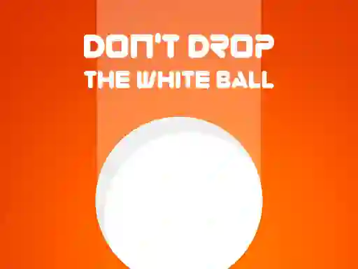 Igra Don't Drop The White Ball online