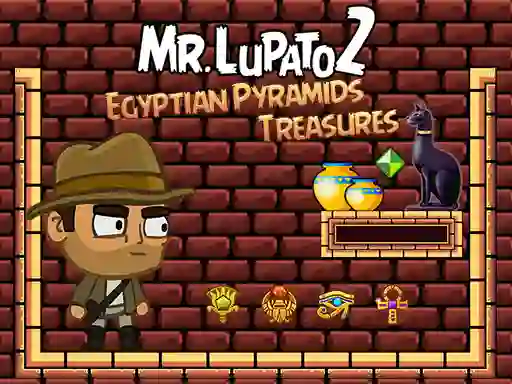 Igra Mr Lupato 2: Egyptian Pyramids Treasures online