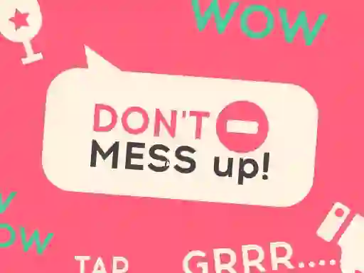 Igra Don't Mess Up online