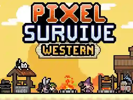 Igra Pixel Survive Western online