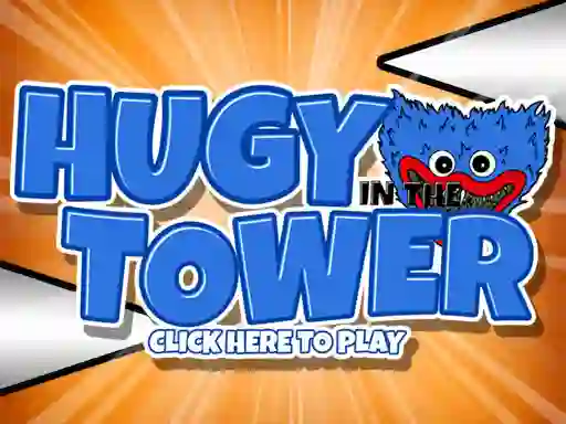 Igra Huggy In The Tower online