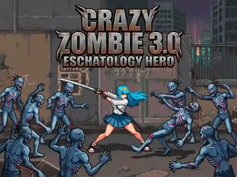 Igra Crazy Zombie 3.0 Eschatology Hero online
