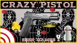Igra Crazy Pistol online