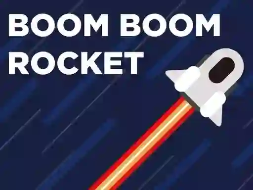 Igra Boom Boom Rocket online