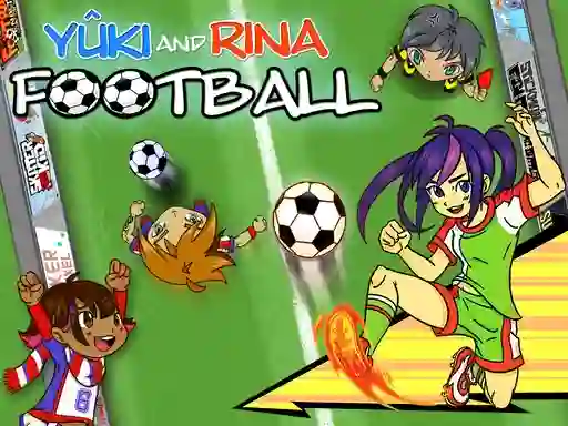 Igra Yuki and Rina Football online