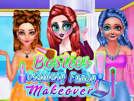 Igra Besties Ordinary Funky Makeover online