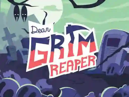 Igra Dear Grim Reaper online