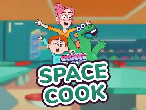 Igra Elliott From Earth Space Cook online