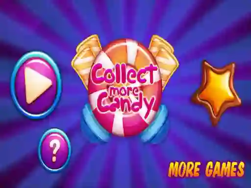 Igra Collect More Candy online