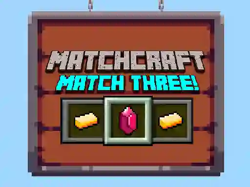 Igra Matchcraft Match Three online
