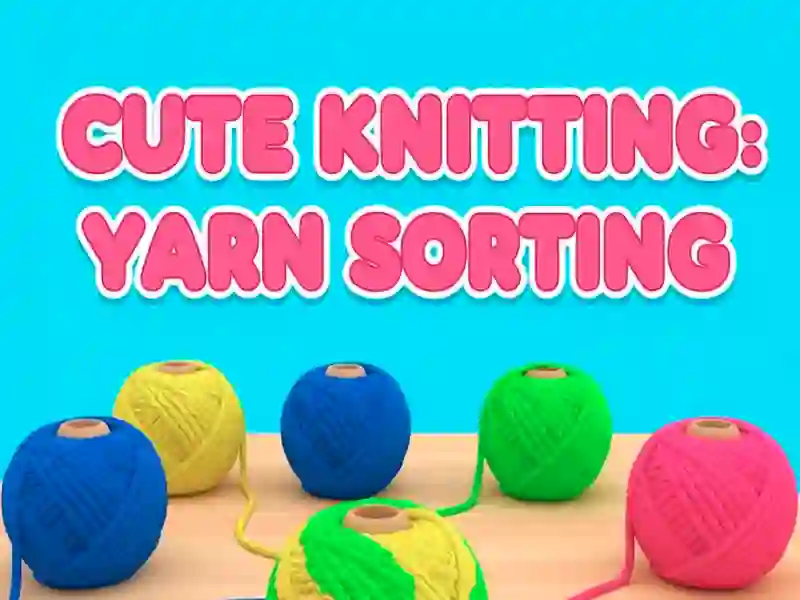 Igra Cute Knitting: Yarn Sorting online