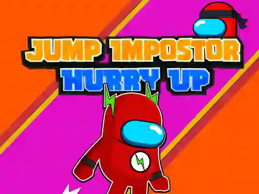 Igra Jump Impostor Hurry Up online