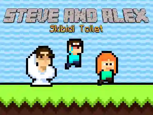 Igra Steve and Alex Skibidi Toilet online