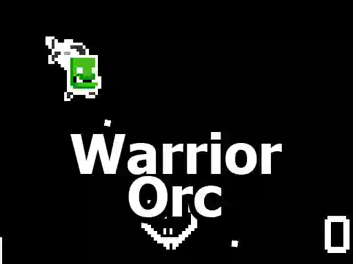 Igra Warrior Orc online