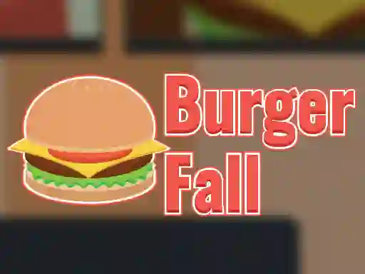 Igra Burger Fall online