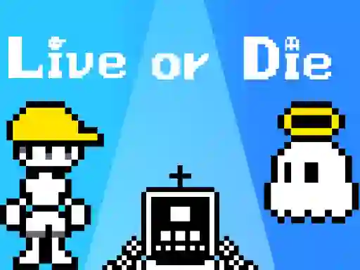 Igra Live or Die online
