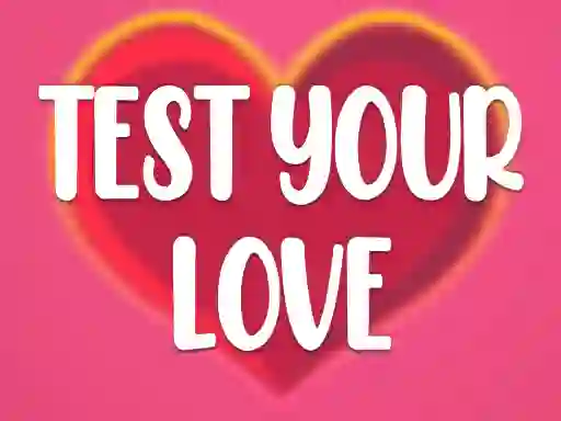 Igra Test Your Love online